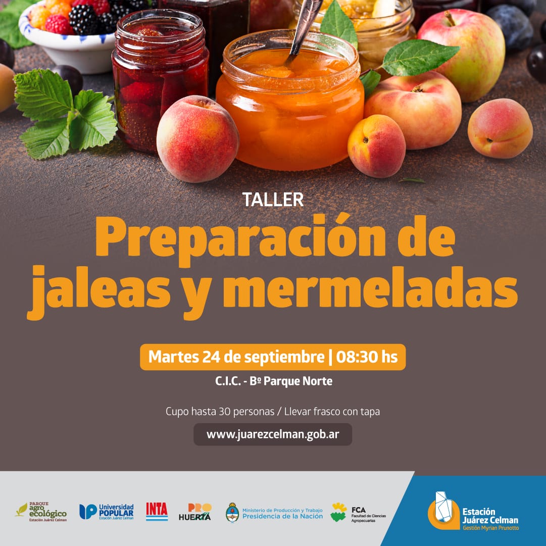 taller preparacion de jaleas y mermeladas estacion juarez celman gestion myrian prunotto