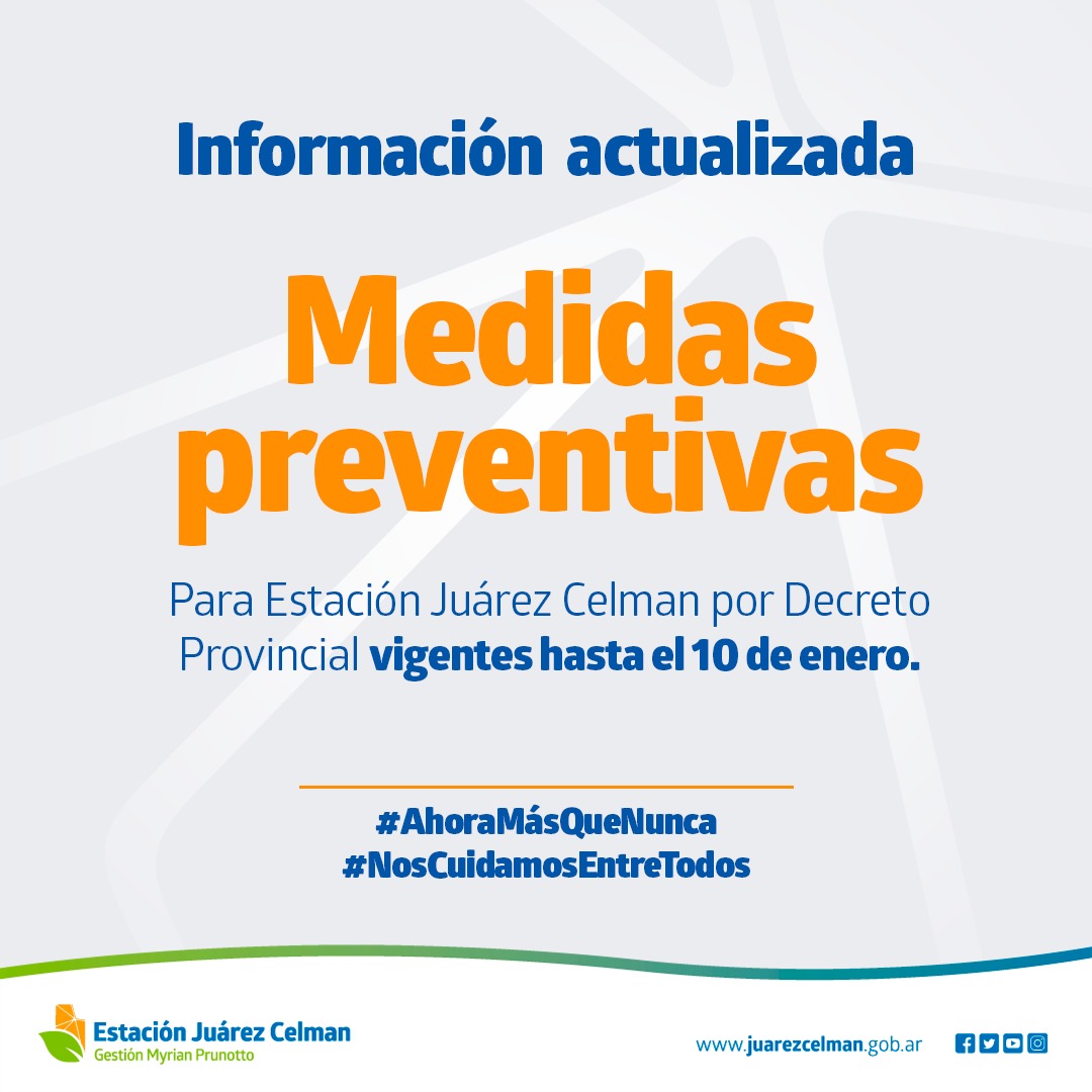 Información actualizada sobre Medidas Preventivas en Estación Juárez Celman